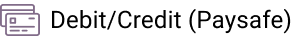 Credit/Debit (Paysafe)